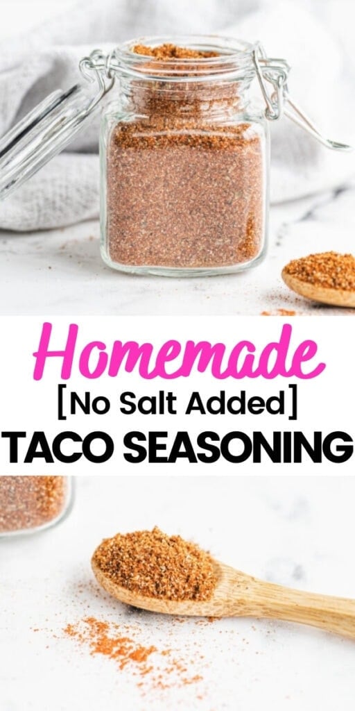 photo collage and text with homemade taco seasoning in glass jar with seasoning blend on mini wooden spoon.