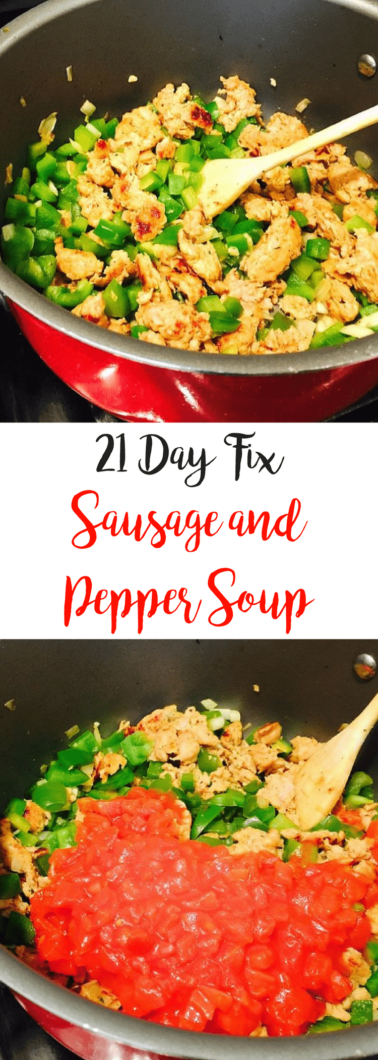 21 Day Fix Sausage and Pepper Soup | Confessions of a Fit Foodie