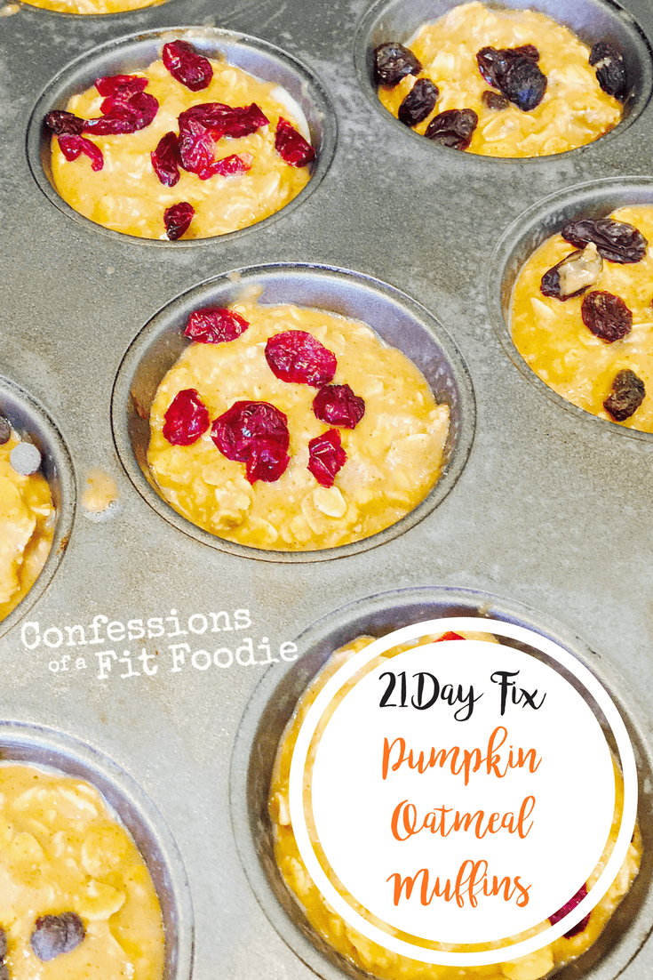 21 Day Fix Pumpkin Oatmeal Muffins | Confessions of a Fit Foodie