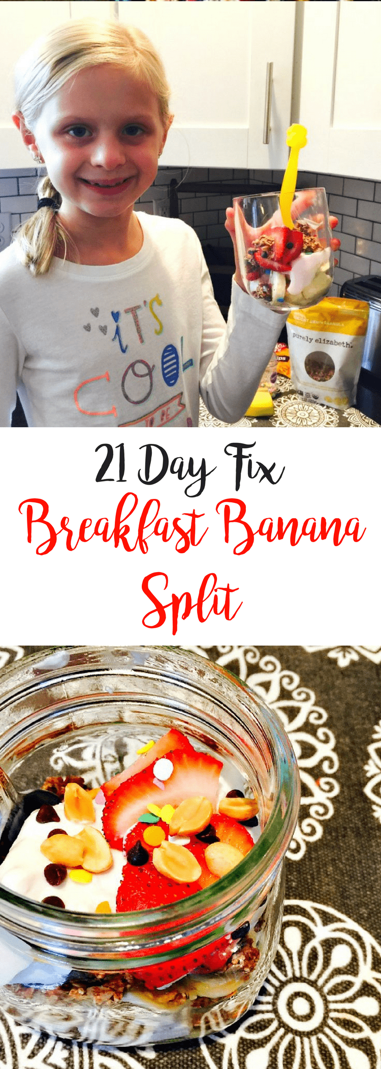 21 Day Fix Breakfast Banana Split {Make ahead) | Confessions of a Fit Foodie