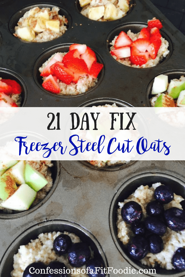 21 Day Fix Freezer Steel Cut Oats | Confessions of a Fit Foodie