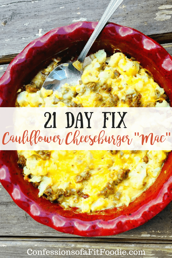 21 Day Fix Cauliflower Cheeseburger "Mac" (Instant Pot Option) | Confessions of a Fit Foodie