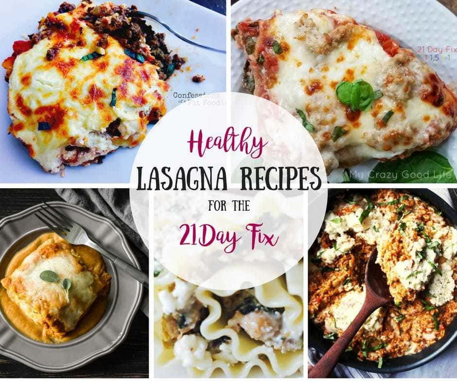 Lasagna Recipes for the 21 Day Fix | Confessions of a Fit Foodie