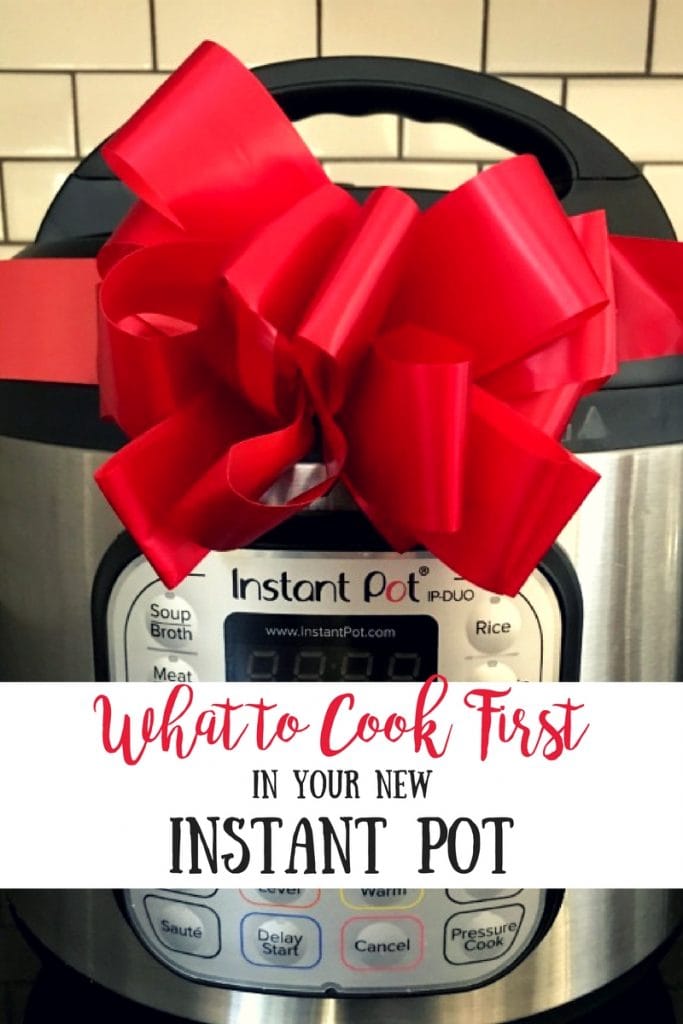 Are you a new Instant Pot owner looking for some Easy Instant Pot Recipes to get you started?  Check out this list to find out What To Cook First in your Instant Pot! Easy Instant Pot | Instant Pot for Beginners | What to Cook First in your Instant Pot | How to Work My Instant Pot #instantpotrecipes #easyinstantpot #newinstantpotowners