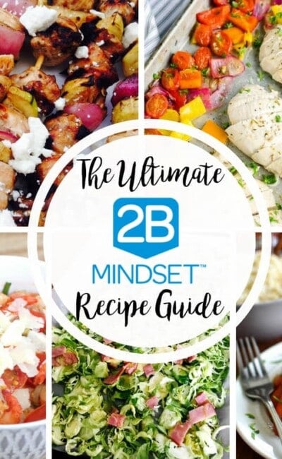 The Ultimate Recipe Guide for the 2B Mindset