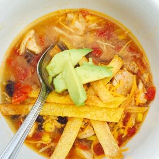 Instant Pot Chicken Tortilla Soup - Confessions of a Fit Foodie