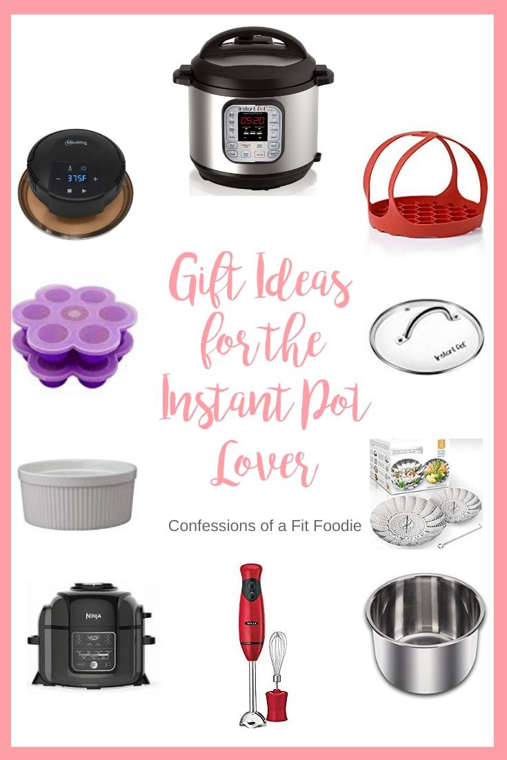 Gifts for Instant Pot Owners [from someone who has THREE]  My Favorite  Instant Pot Accessories - Confessions of a Fit Foodie