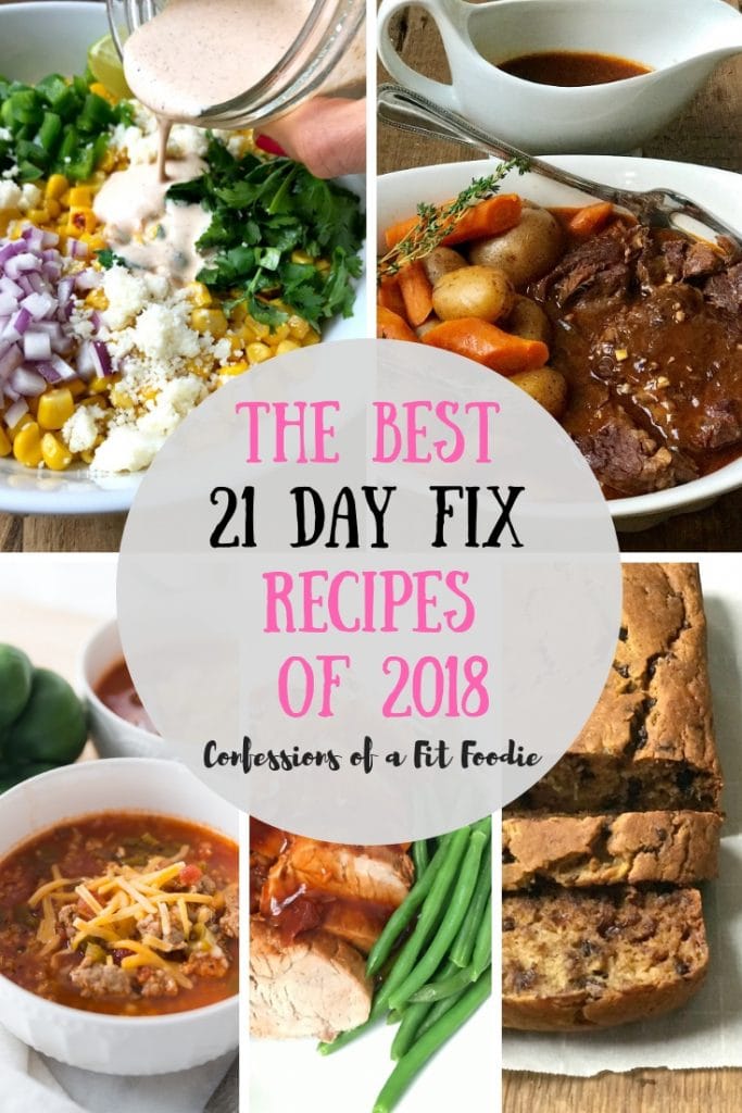 The Best 21 Day Fix recipes of 2018 from the Blog, Confessions of a Fit Foodie! 21 Day Fix recipes | Best 21 Day Fix recipes | Healthy Instant Pot | 21 Day Fix Instant Pot | Confessions of a Fit Foodie Recipes | Portion Fix Recipes | Healthy Dinners #confessionsofafitfoodie #21dayfix #21df #21dayfixrecipes