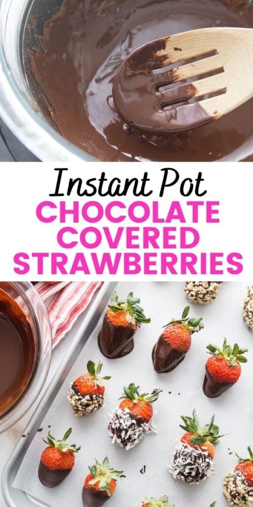 Photo Collage with text overlay Instant Pot Chocolate Covered Strawberries