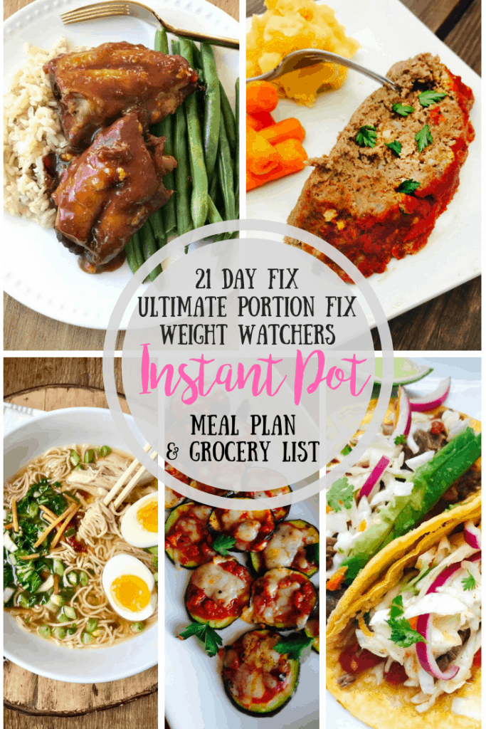 Healthy Instant Pot meal plan for the 21 Day Fix, Ultimate Portion Fix, or Weight Watchers with a printable grocery list included! Confessions of a Fit Foodie #21dayfix #ultimateportionfix #weightwatchers #mealplan 