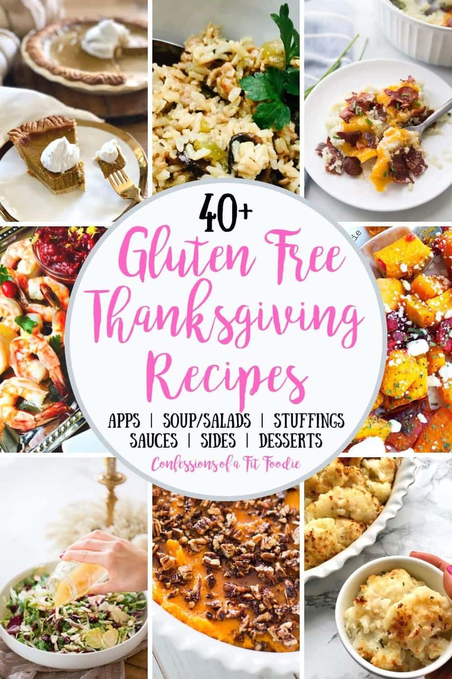 60+ Gluten Free Thanksgiving Recipes - Confessions of a Fit Foodie