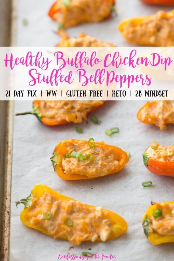 Photo of Healthy Buffalo Chicken Dip Stuffed Peppers with Text overlay, Healthy Buffalo Chicken Dip Stuffed Bell Peppers | 21 Day Fix | WW | Gluten Free | Keto | 2B Mindset | Confessions of a Fit Foodie
