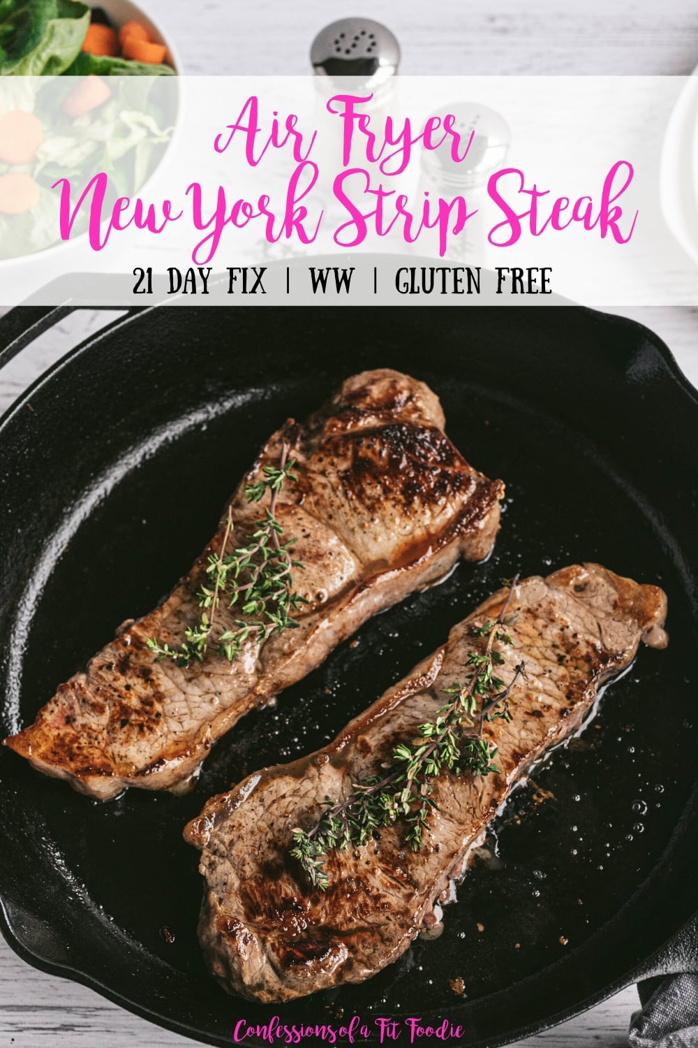 How To Make New York Strip Steak Confessions Of A Fit Foodie