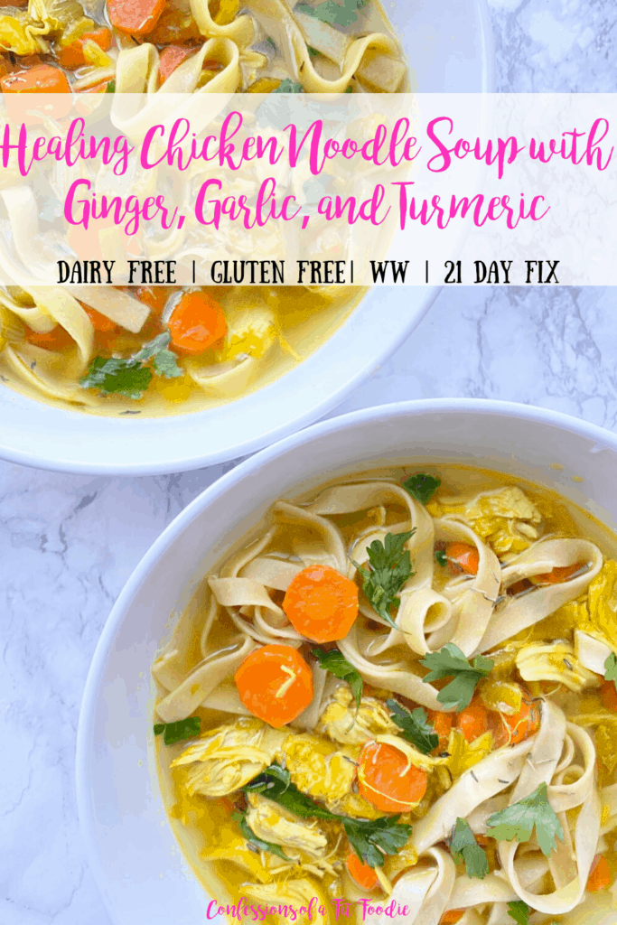 Overhead photo of two bowls of Instant Pot Chicken Noodle Soup on a white marble background, with the text overlay- Healing Chicken Noodle Soup with Ginger, Garlic, and Turmeric | Dairy Free | Gluten Free | WW | 21 Day Fix | Confessions of a Fit Foodie