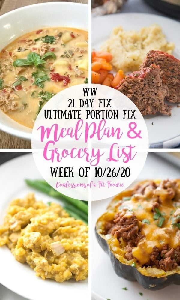 Food photo collage with black and pink text on a white circle. Text says, WW | 21 Day Fix | Ultimate Portion Fix | Meal Plan & Grocery List | Week of 10/26/20 | Confessions of a Fit Foodie