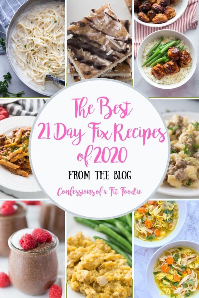 Pinterest image of the best 21 Day Fix Recipes of 2020