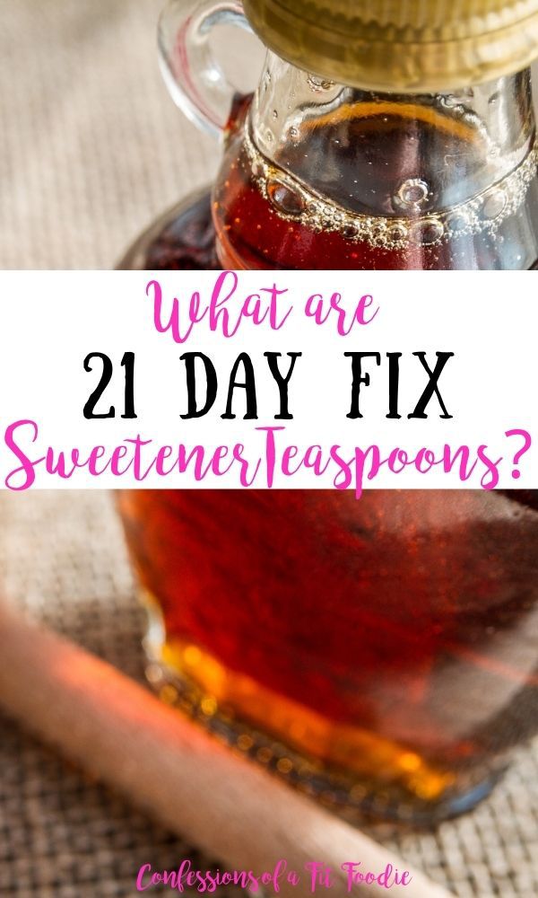 Photo of a bottle of maple syrup with the text what are 21 day fix sweetener teaspoons