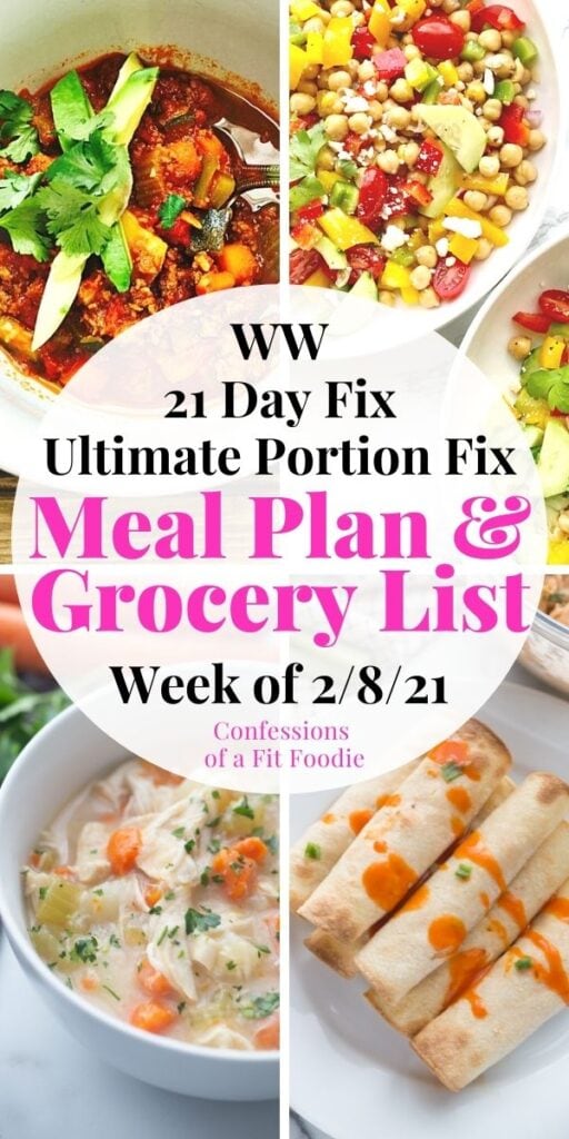 Food photo collage with pink and black text - 21 Day Fix Meal Plan & Grocery list Week of 2/8/21 | Confessions of a Fit Foodie