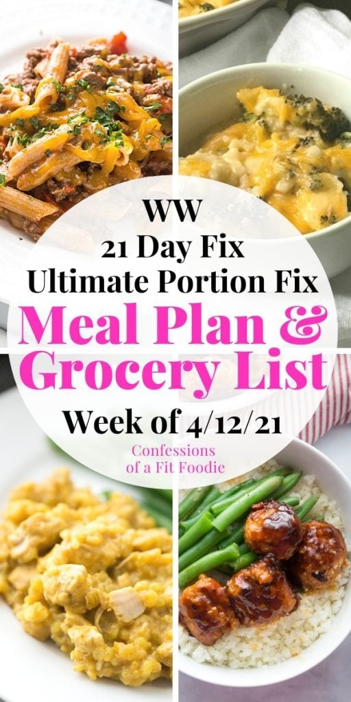 Food photo collage with text - 21 Day Fix Meal Plan & Grocery List Week of 4/12/21