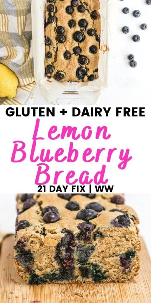 Pinterest image with text overlay Gluten and Dairy Free free Lemon Blueberry Bread 