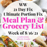 Meal Plan & Grocery List {Week of 8/16/21} | 21 Day Fix Meal Plan | WW ...