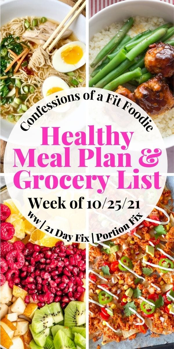 Food photo collage with pink and black text on a white circle - Healthy Meal Plan & Grocery List | Week of 10/25/21
