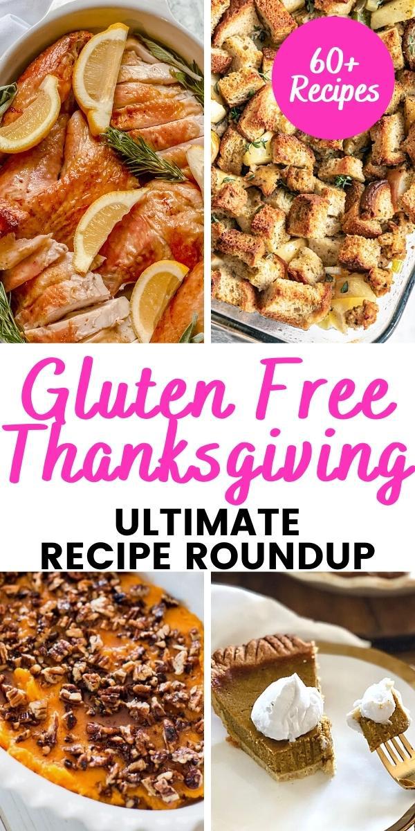 Food photo collage with pink and black text on a white background - Gluten Free Thanksgiving | Ultimate Recipe Roundup