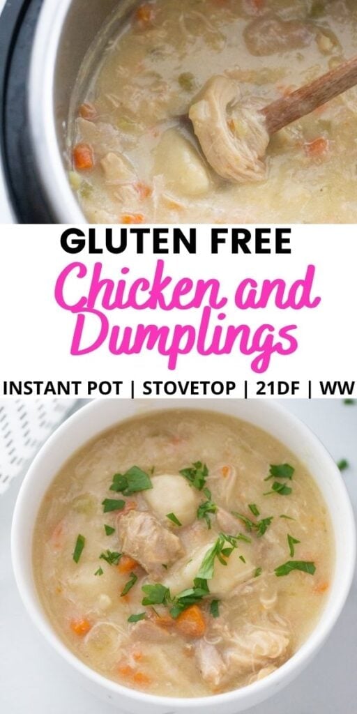 Two photo collage with pink and black text on a white rectangle.  Top photo: Chicken and Dumplings in the Instant Pot. Bottom photo: Chicken and Dumplings in a white bowl.