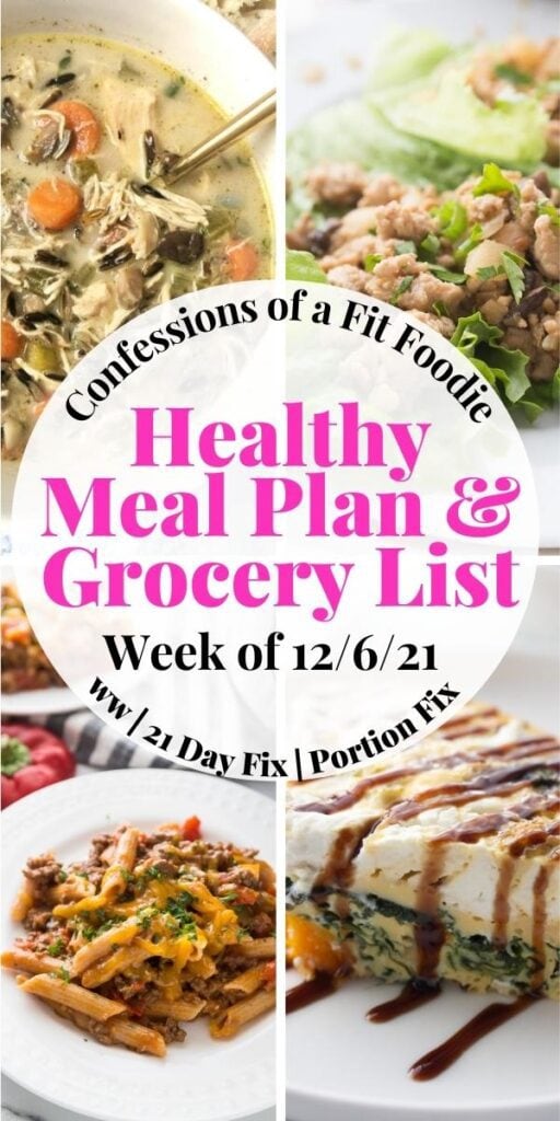Food photo collage with pink and black text on a white circle. Text says, "Healthy Meal Plan & Grocery List Week of 12/6/21"