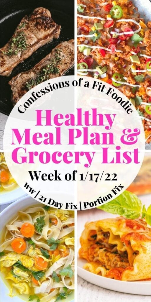Food photo collage with pink and black text on a white circle. Text says "Healthy Meal Plan & Grocery List | Week of 1/17/22"