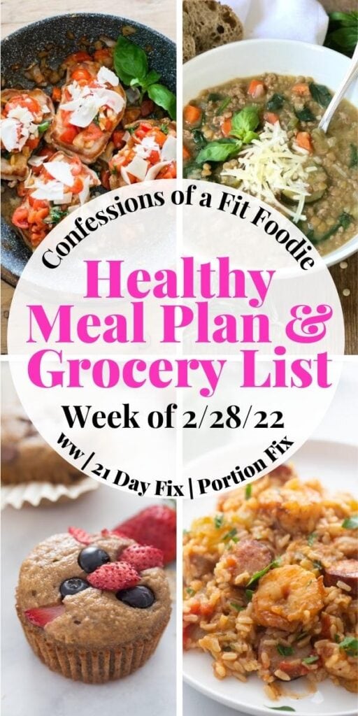 Food photo collage with pink and black text on a white circle. Text says, "Healthy Meal Plan & Grocery List | Week of 2/28/22"