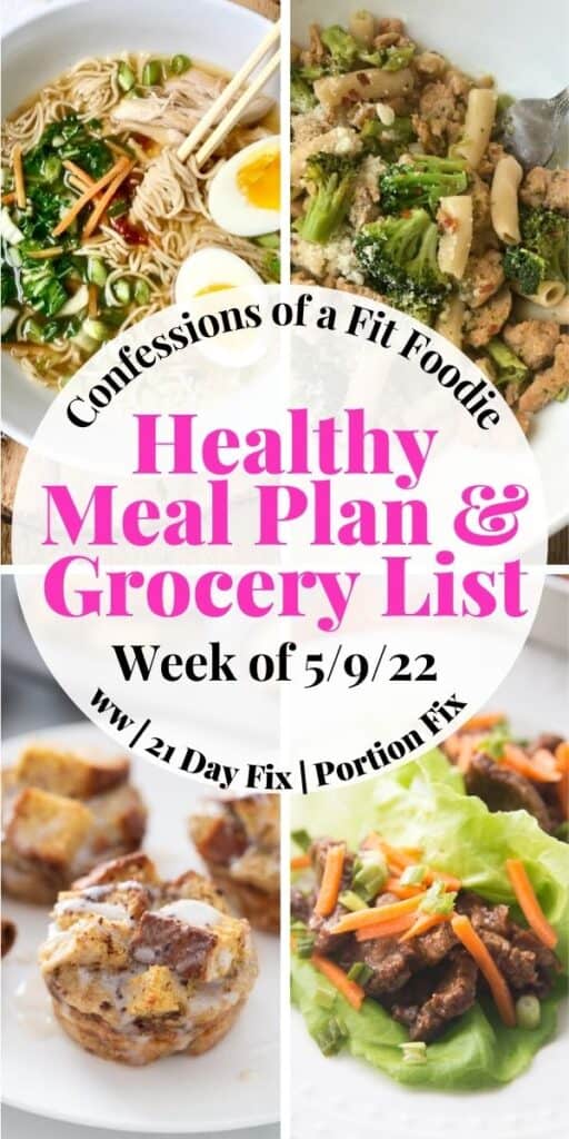 Food photo collage with pink and black text on a white circle. Text says, "Healthy Meal Plan & Grocery List |  Week of 5/9/22"