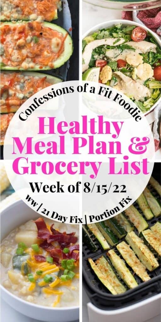 Food photo collage with text overlay. Text says, "Healthy Meal Plan & Grocery List | Week of 8/15/22"