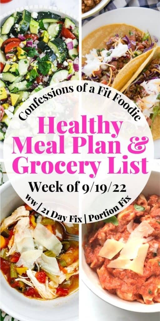 Food photo collage with text on a white circle. Text says, "Healthy Meal Plan & Grocery List Week of 9/19/22"