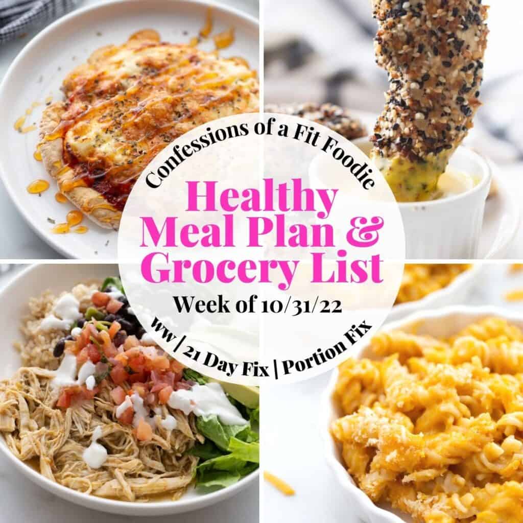 Food photo collage with pink and black text on a white circle. Text says, "Healthy Meal Plan & Grocery List Week of 10/31/22"