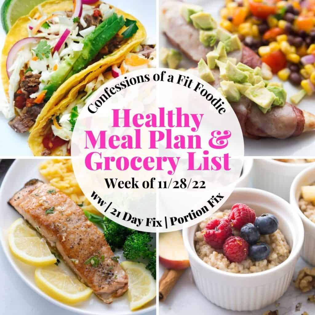 Food photo collage with pink and black text on a white circle. Text says, "Healthy Meal Plan & Grocery List Week of 11/28/22"