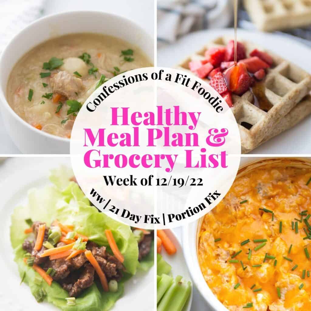Food photo collage with pink and black text on a white circle. Text says, "Healthy Meal Plan & Grocery List | Week of 12/19/22"