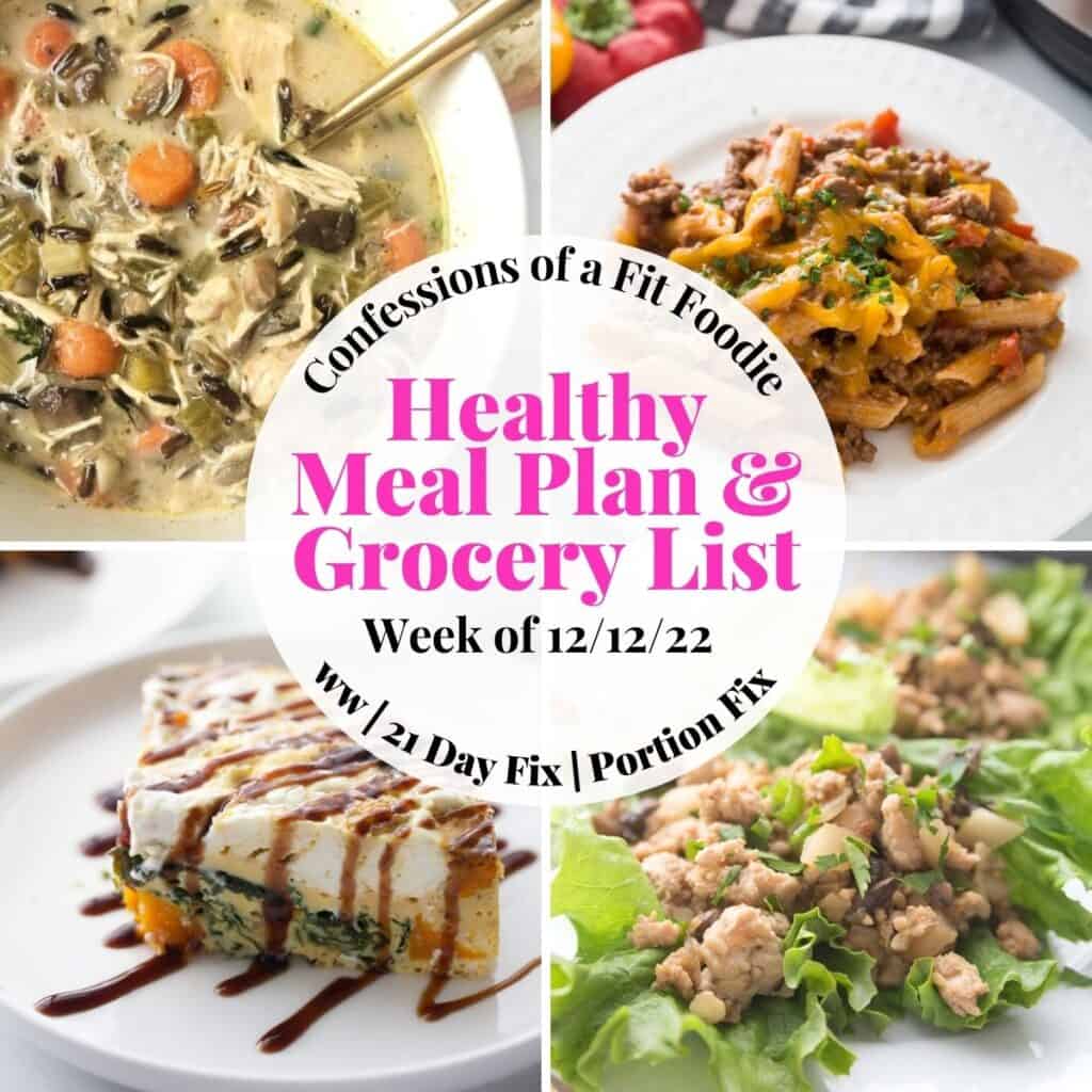 Food photo collage with pink and black text on a white circle. Text says, "Healthy Meal Plan & Grocery List Week of 12/12/22"