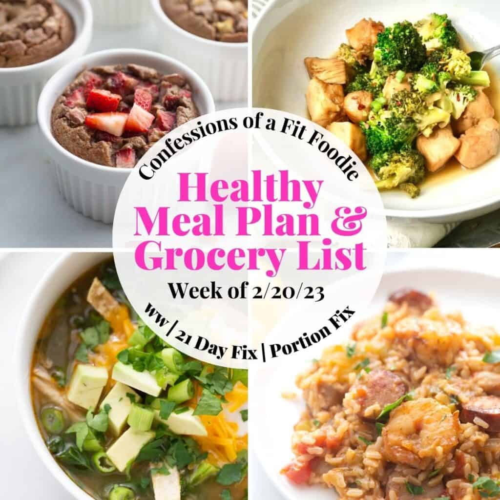 Food photo collage with pink and black text on a white circle. Text says, "Healthy Meal Plan & Grocery List | Week of 2/20/23"