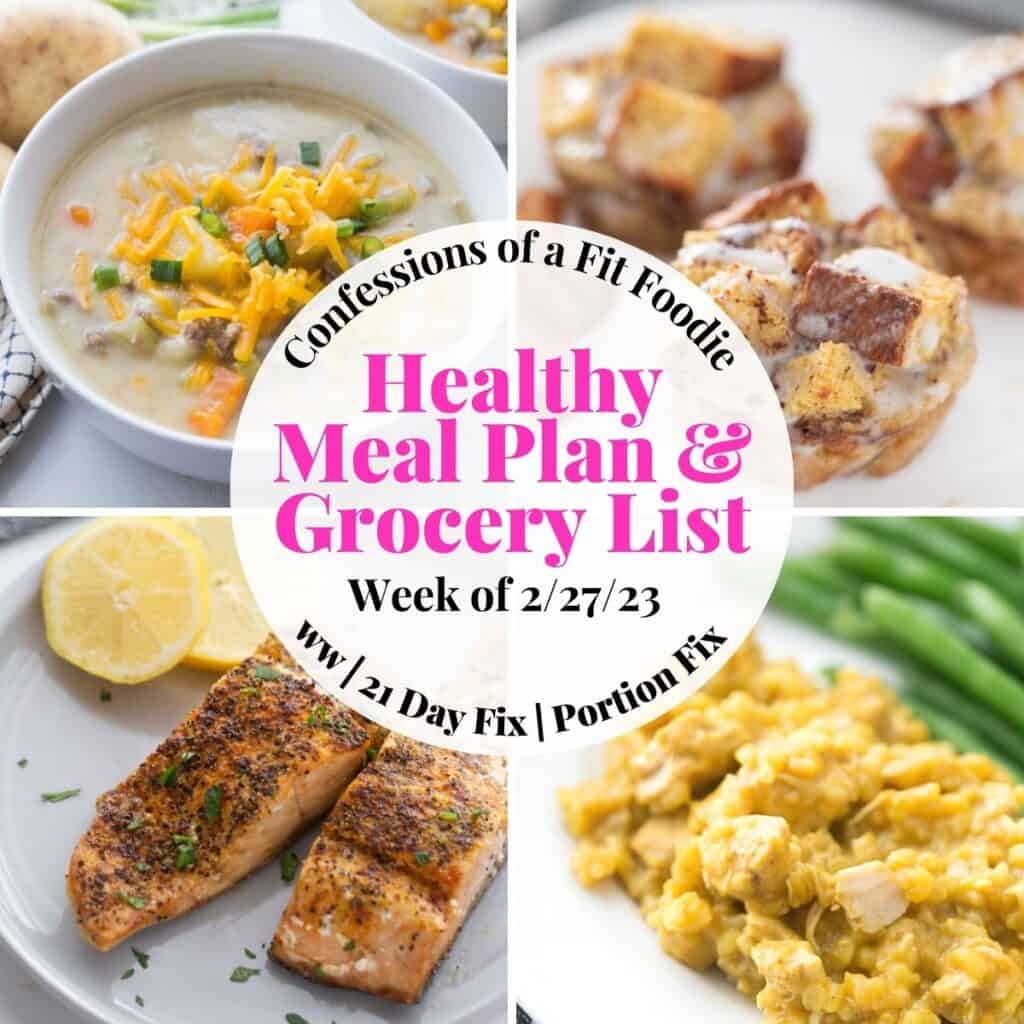 Food photo collage with pink and black text on a white circle. Text says, "Healthy Meal Plan & Grocery List Week of 2/27/23"