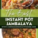 Pinterest image with text overlay for the best instant pot jambalaya.