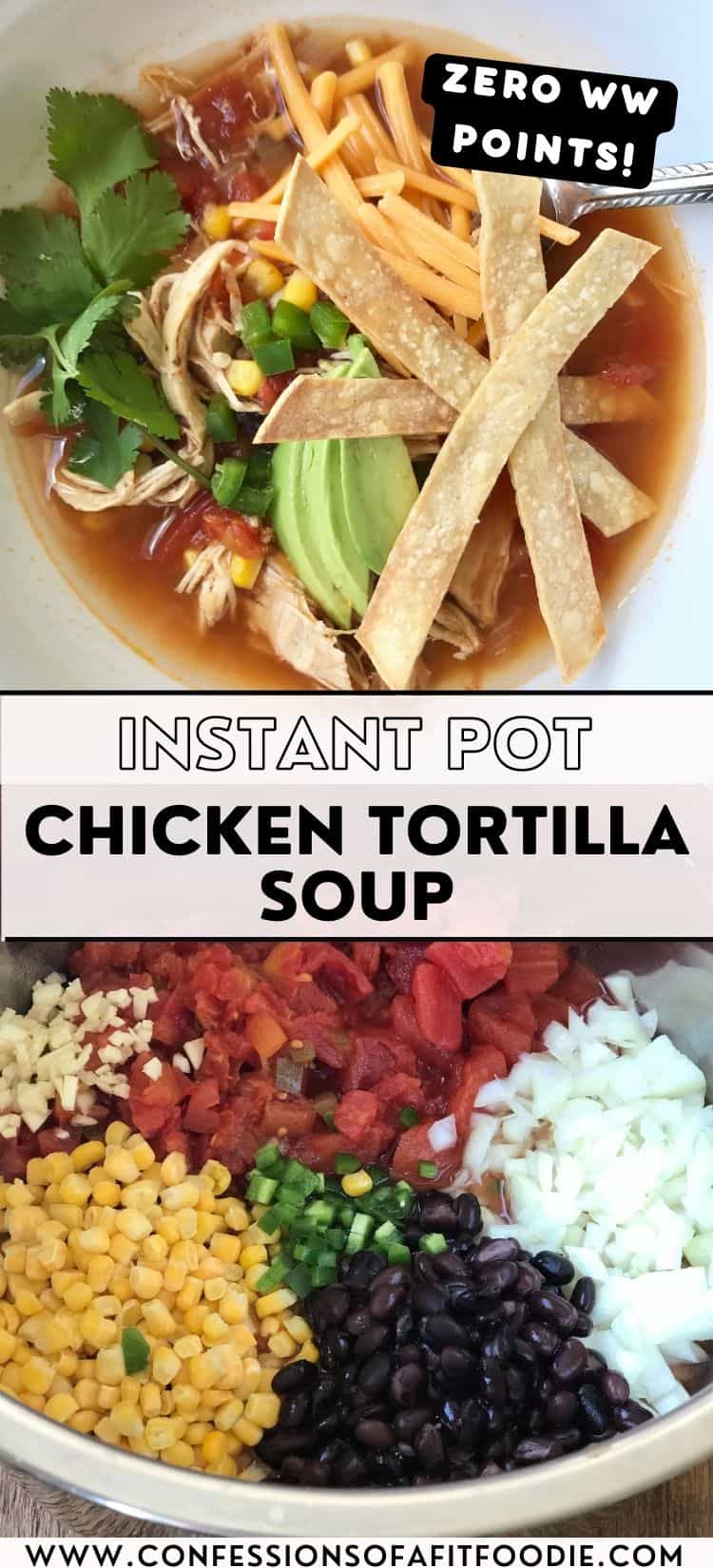 Pinterest image with text overlay for Instant Pot Chicken Tortilla Soup with homemade tortilla strips.