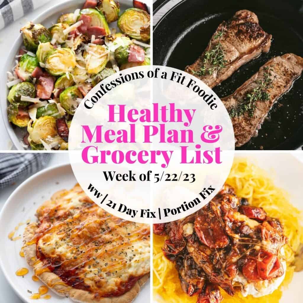 Food photo collage with pink and black text on a white circle. Text says, "Healthy Meal Plan & Grocery List Week of 5/22/23"