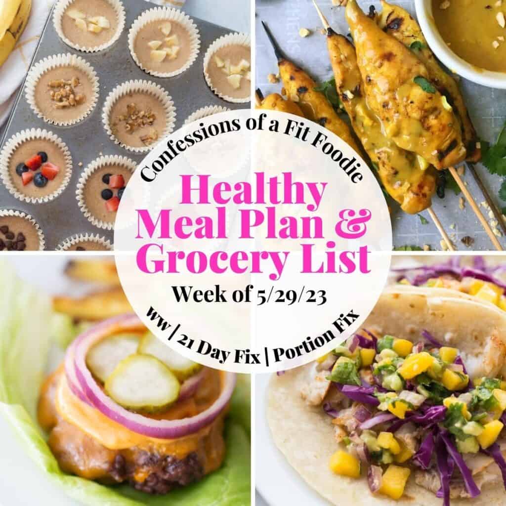 Food photo collage with pink and black text on a white circle. Text says, "Healthy Meal Plan & Grocery List Week of 5/29/23"