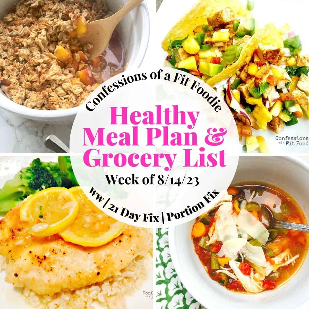 Food photo collage with pink and black text on a white circle. Text says, "Healthy Meal Plan & Grocery List Week of 8/14/23".