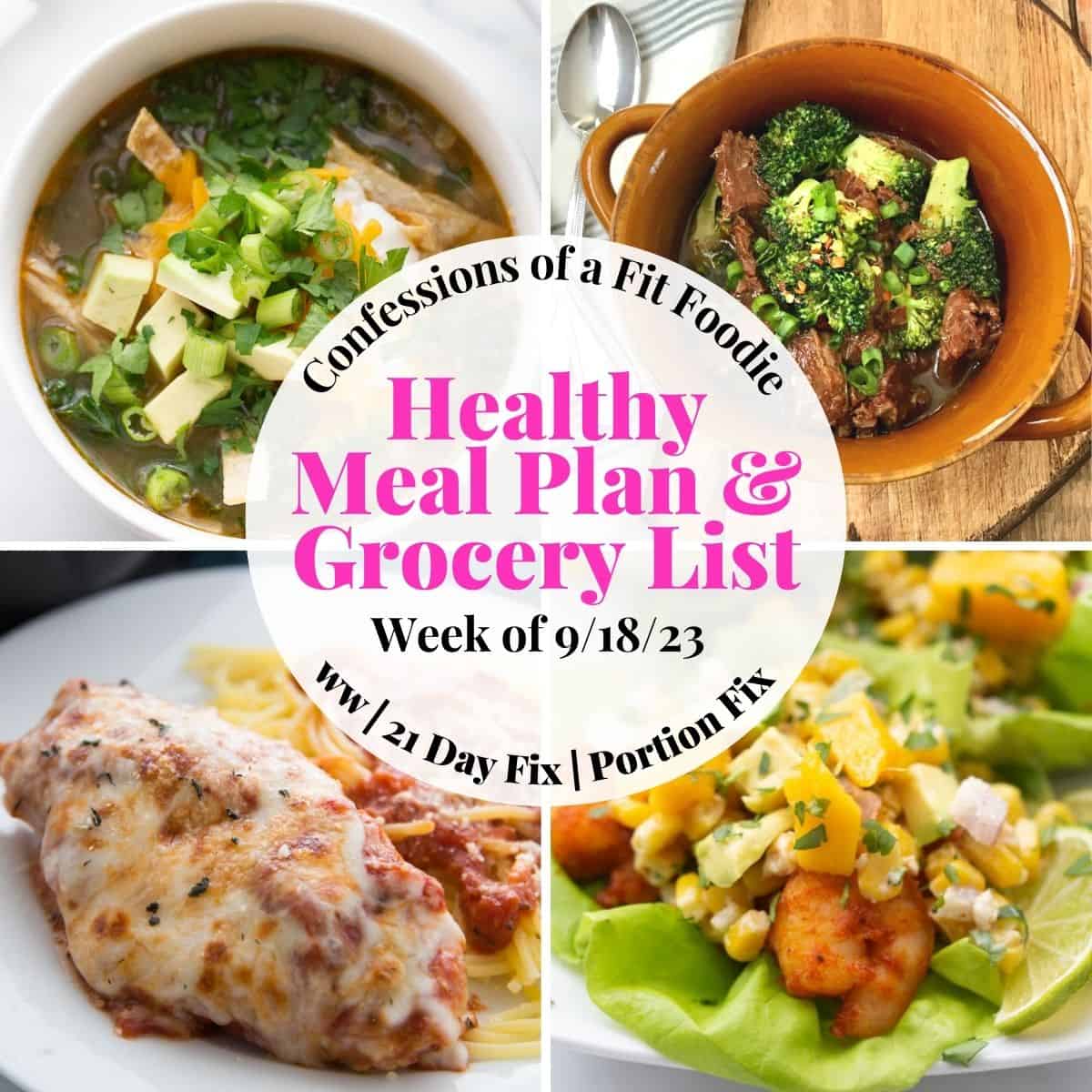 Food photo collage with pink and black text on a white circle. Text says, "Healthy Meal Plan & Grocery List 9/18/23"