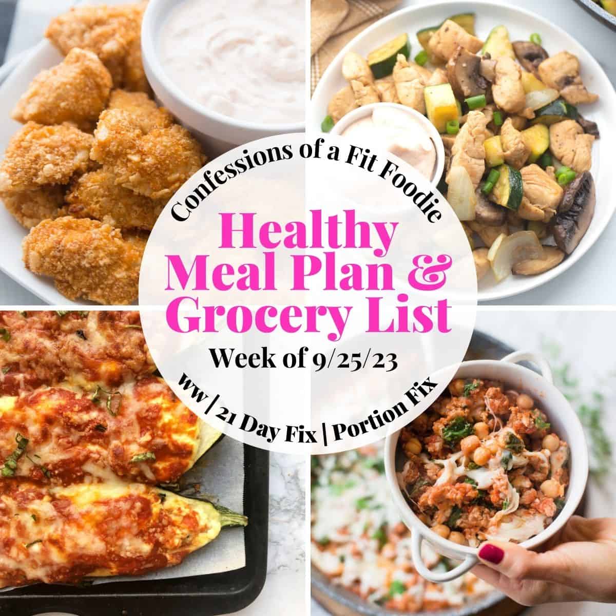 Food photo collage with pink and black text on a white circle. Text says, "Healthy Meal Plan & Grocery List 9/25/23"