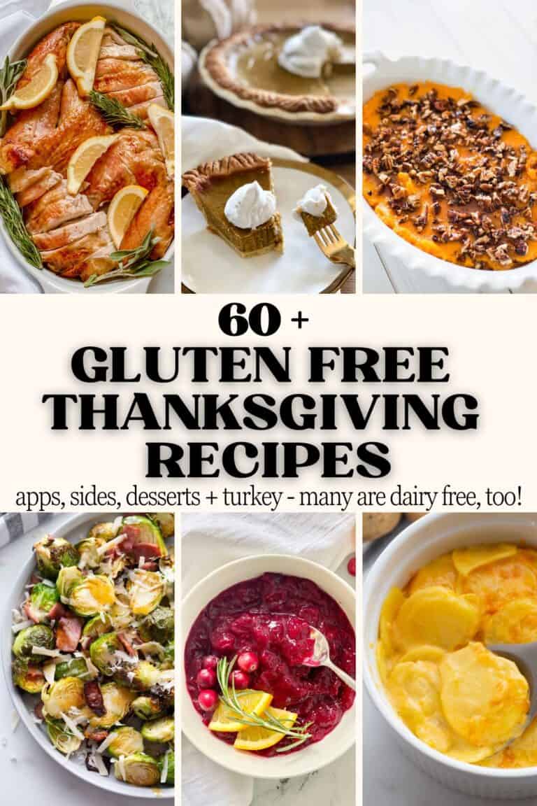 60+ Gluten Free Thanksgiving Recipes - Confessions of a Fit Foodie