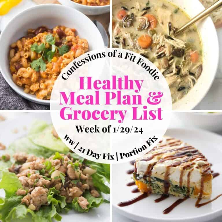 Healthy Weekly Meal Plan [Week of 1/29/24] - Confessions of a Fit Foodie