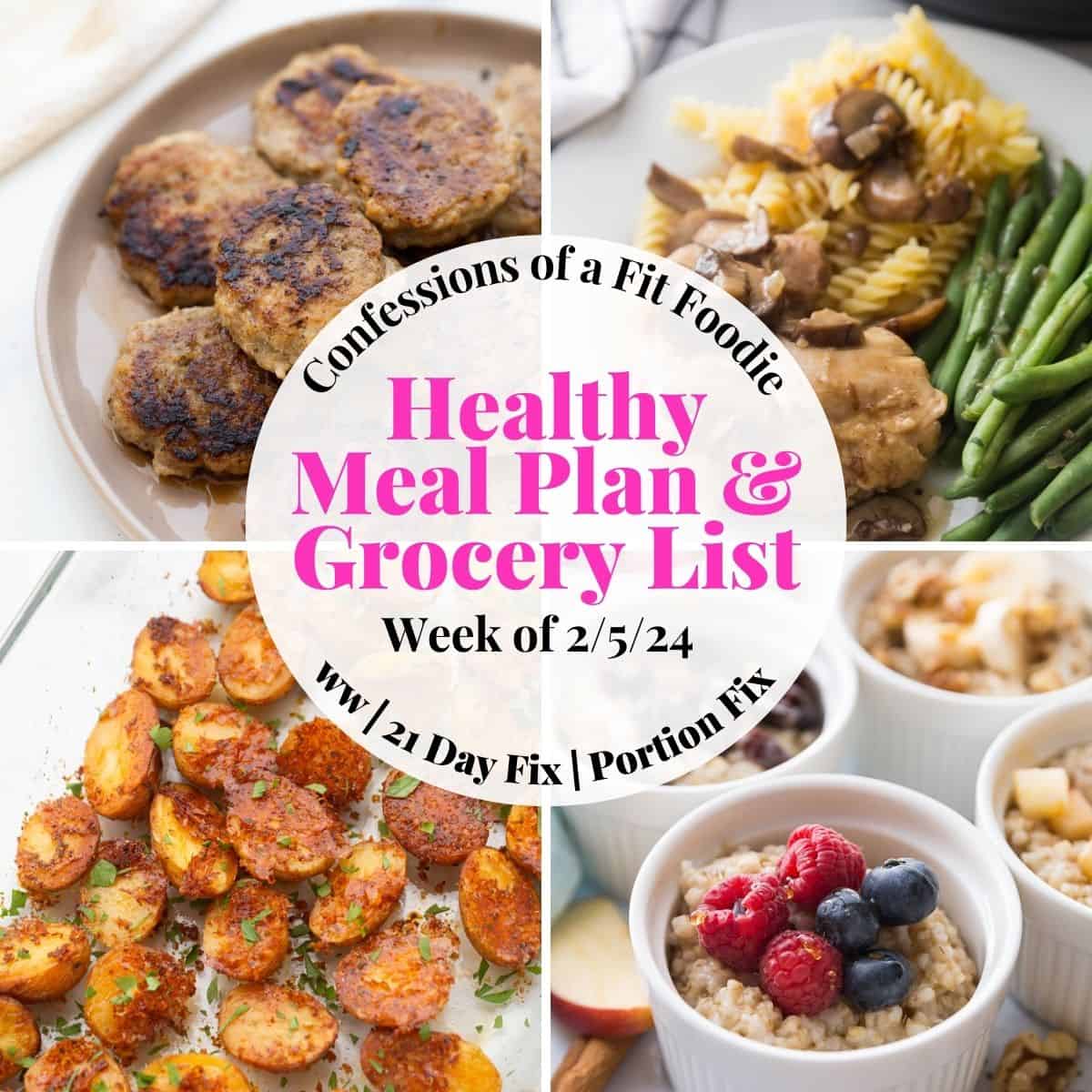 Food photo collage with pink and black text on a white background. Text says, "Healthy Meal Plan & Grocery List Week of 2/5/24"